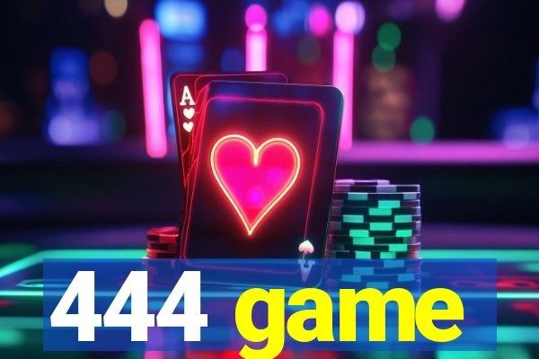 444 game